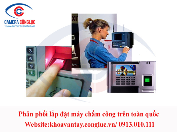 Lắp đặt máy chấm công vân tay giá rẻ trên toàn quốc